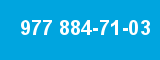 977 884-71-03